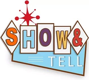 show & tell