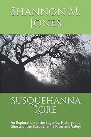 Susquehanna Lore