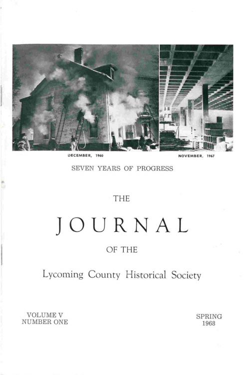 The Journal of the Lycoming County Historical Society, 1968 Spring
