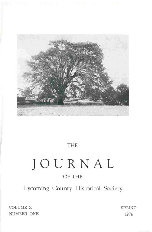 The Journal of the Lycoming County Historical Society, 1974, Spring