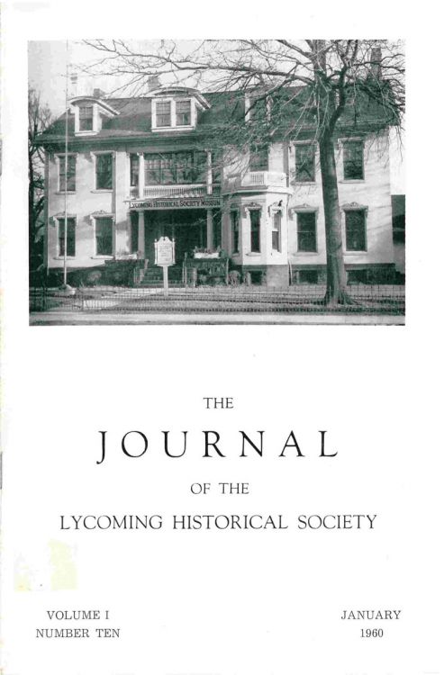 The Journal of the Lycoming County Historical Society, 1960 January