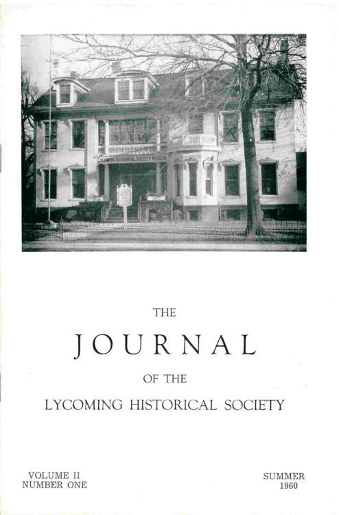 The Journal of the Lycoming County Historical Society, 1960 Summer