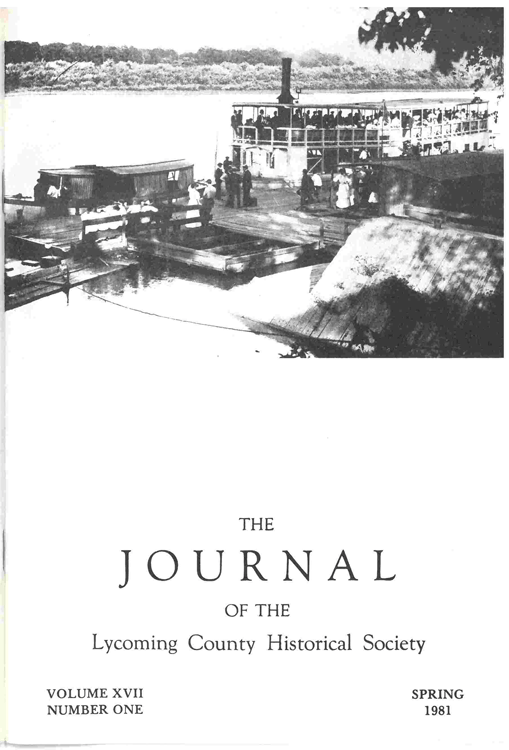 The Journal of the Lycoming County Historical Society, 1981 Spring