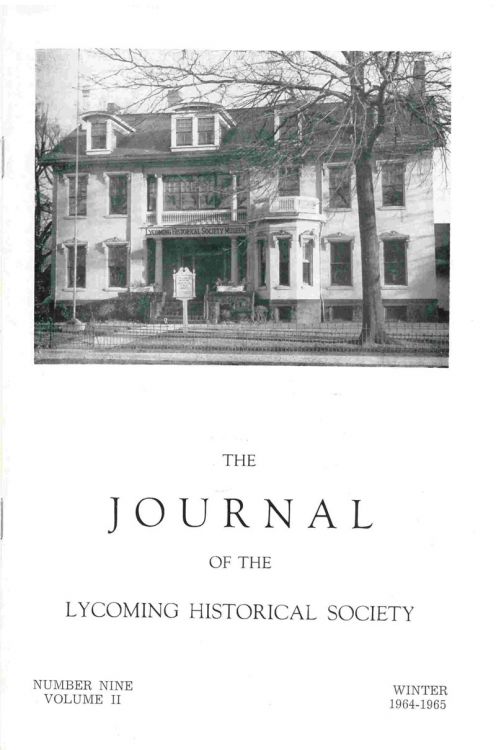 The Journal of the Lycoming County Historical Society, 1964-65 Winter