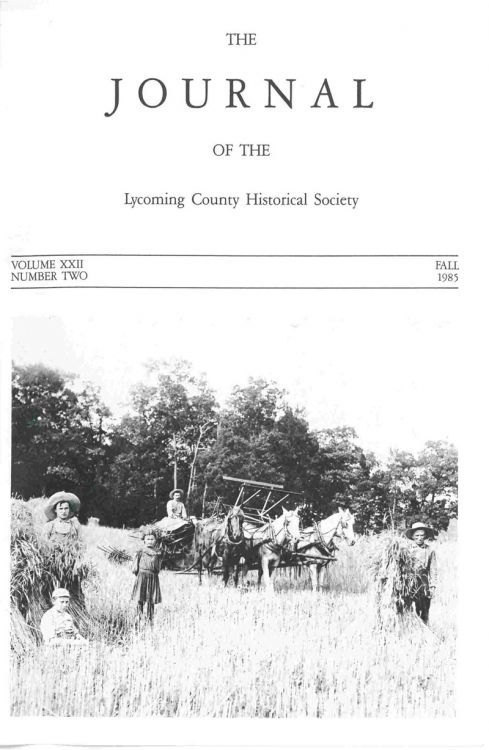 The Journal of the Lycoming County Historical Society, 1985 Fall