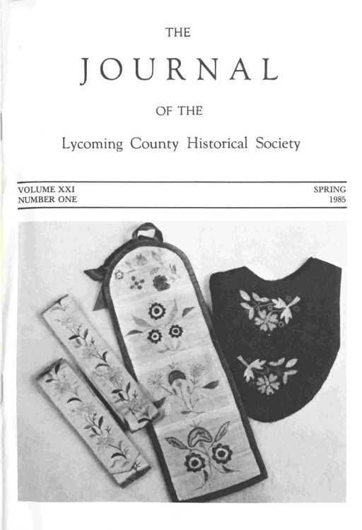 The Journal of the Lycoming County Historical Society, 1985 Spring